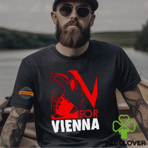 V For Vienna Snag The First T shirt