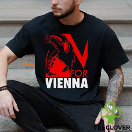 V For Vienna Snag The First T shirt
