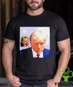 Hillary Clinton Laughs And Trump Mugshot Shirt