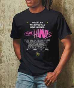 VIVA Hinds New Album 2024 By Hinds Time Flies When You Are Having Hinds Two Sides Unisex Shirt