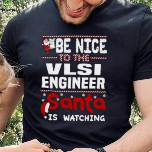 VLSI Engineer Santa Christmas T Shirt