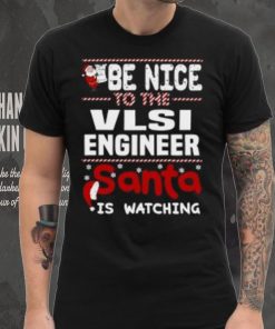 VLSI Engineer Santa Christmas T Shirt