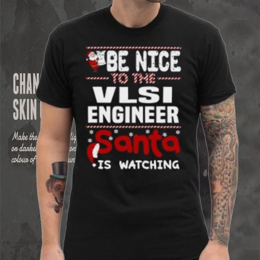 VLSI Engineer Santa Christmas T Shirt