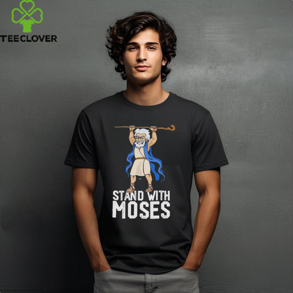 Moses Mascot Stand shirt Moses Mascot Stand shirt