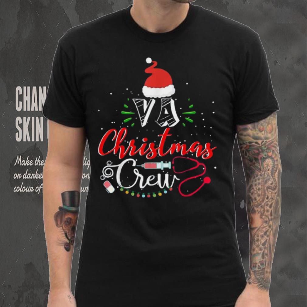 Va Nurse Christmas Crew Nurse Xmas Shirt Va Nurse Christmas Crew Nurse Xmas Shirt