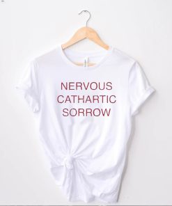 Valentine Texas Nervous Cathartic Sorrow Shirt