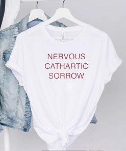 Valentine Texas Nervous Cathartic Sorrow Shirt