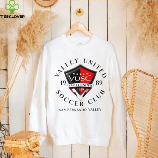 Valley United soccer club 1989 San Fernando Valley hoodie, sweater, longsleeve, shirt v-neck, t-shirt