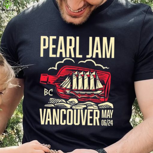 Vancouver Pearl Jam Dark Matter World Tour May 06, 2024 Shirt