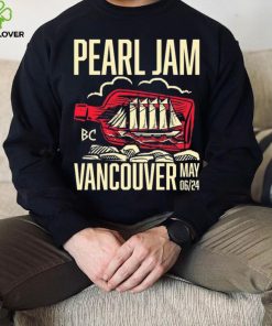 Vancouver Pearl Jam Dark Matter World Tour May 06, 2024 Shirt