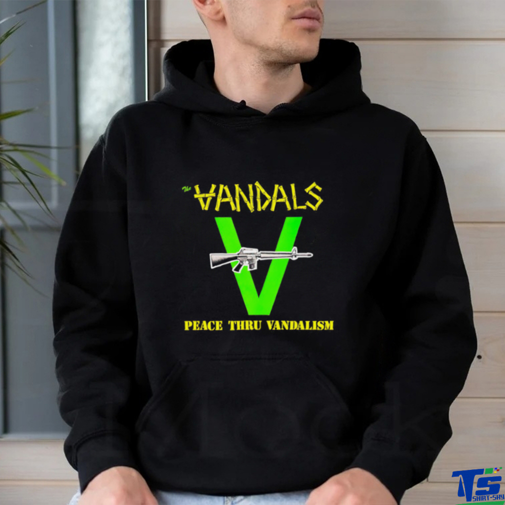 Vandals peace thru vandalism shirt Vandals peace thru vandalism shirt