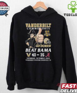 Vanderbilt Commodores Beat Alabama Crimson Tide 2024 Go Dores T hoodie, sweater, longsleeve, shirt v-neck, t-shirt