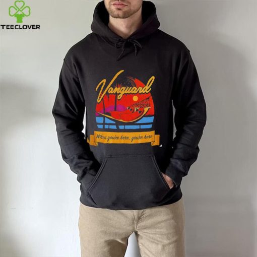 Vanguard when you’re here you’re here Milwaukee vintage hoodie, sweater, longsleeve, shirt v-neck, t-shirt