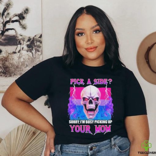 Vasaricore Bisexual Skull Pick A Side Your Mom shirt