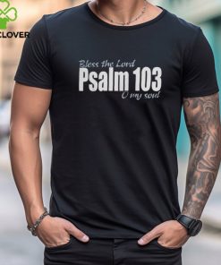 Vasiliy Lomachenko Shirt Bless The Lord Psalm 103 Shirt