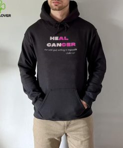 Heal cancer for with god nothing is impossible luke shirt1