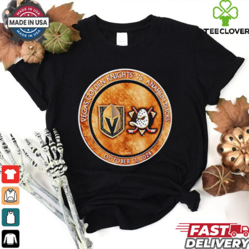 Vegas Golden Knights vs Anaheim Ducks October 13 2024 match up shirt