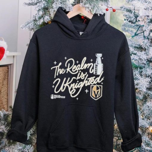 Vegas golden knights the realm is uknighted T hoodie, sweater, longsleeve, shirt v-neck, t-shirt