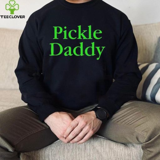 Vegetable Chopping Channel Pickle Daddy Shirt