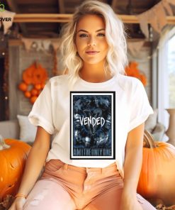 Vended am I the only one 2023 poster shirt