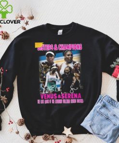 Venus & Serena The Last Match Of The Legendary Williams Sisters Together T Shirt 4 Venus & Serena The Last Match Of The Legendary Williams Sisters Together T Shirt