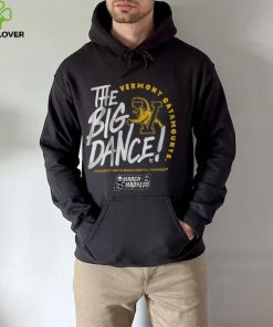 Vermont Catmounts The Big Dance Shirt