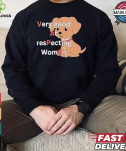 Very Good At Respecting Women Vape Dog T shirt