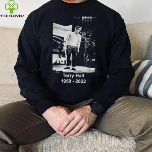 Very Sad News RIP Terry Hall 1959 – 2022 Fashion hoodie, sweater, longsleeve, shirt v-neck, t-shirt