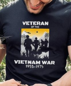 Veteran Of The Vietnam War 1955 – 1975 Shirt