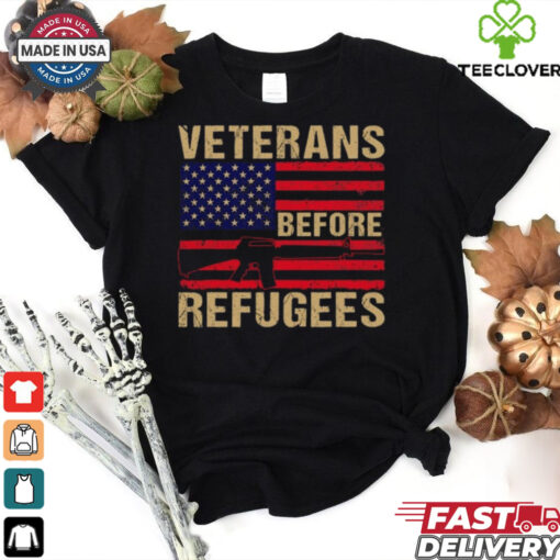 Veterans Before Refugees Military Happy Veterans Day T Shirt