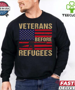 Veterans Before Refugees Military Happy Veterans Day T Shirt