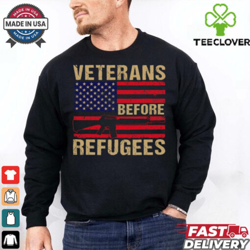 Veterans Before Refugees Military Happy Veterans Day T Shirt