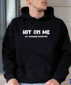 Vexthesuneater Hit On Me My Husband Approves T Shirt 3 Vexthesuneater Hit On Me My Husband Approves T Shirt