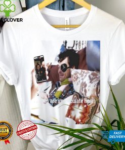 Vibes are immaculate here shirt
