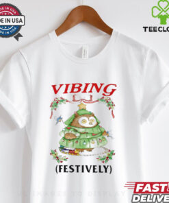 Vibing festively Christmas owl shirt