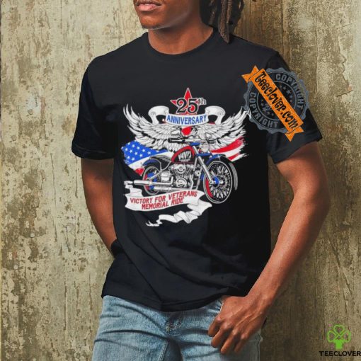 Victory for veteransmemorial ride 25th anniversary motorcycle shirt