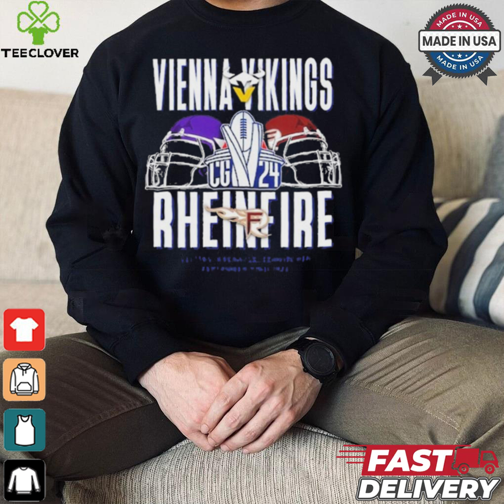 Vienna Vikings vs Rhein Fire September 22 2024 Veltins Arena Gelsenkirchen T Shirt Vienna Vikings vs Rhein Fire September 22 2024 Veltins Arena Gelsenkirchen T Shirt
