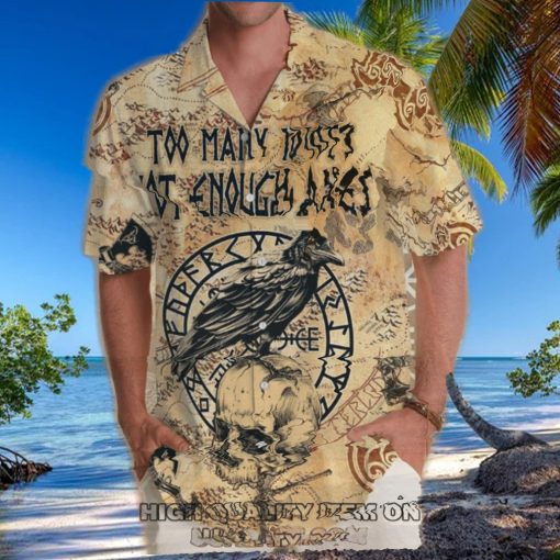Viking Too Many Idiots Not Enough Axes Hawaiian Shirt