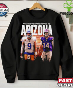 Vikings vs Rams moved to Arizona shirt
