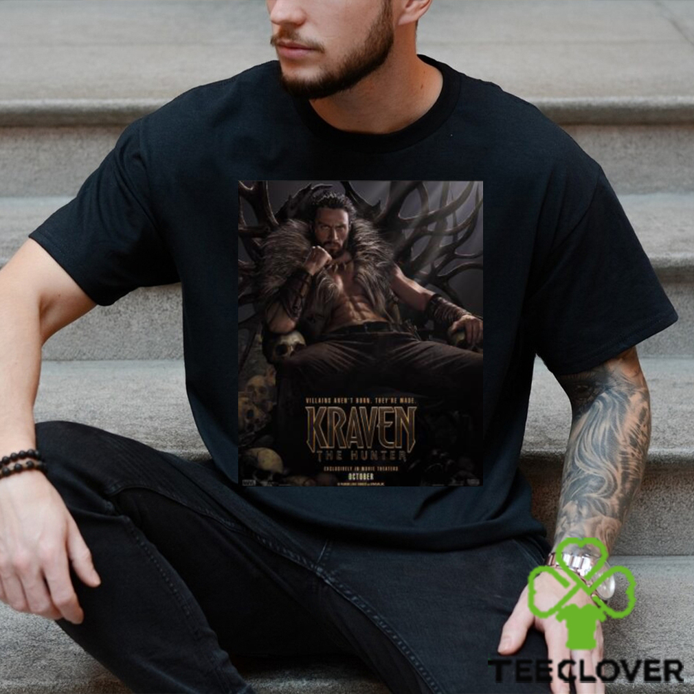 Villains Aren’t Born They’re Made Kraven The Hunter 2023 Poster Long Sleeves T Shirt Villains Aren’t Born They’re Made Kraven The Hunter 2023 Poster Long Sleeves T Shirt