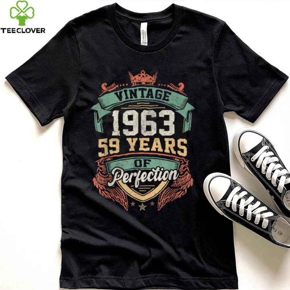 Vintage 1963 Retro 59 Years Of Perfection 59th Birthday T Shirt