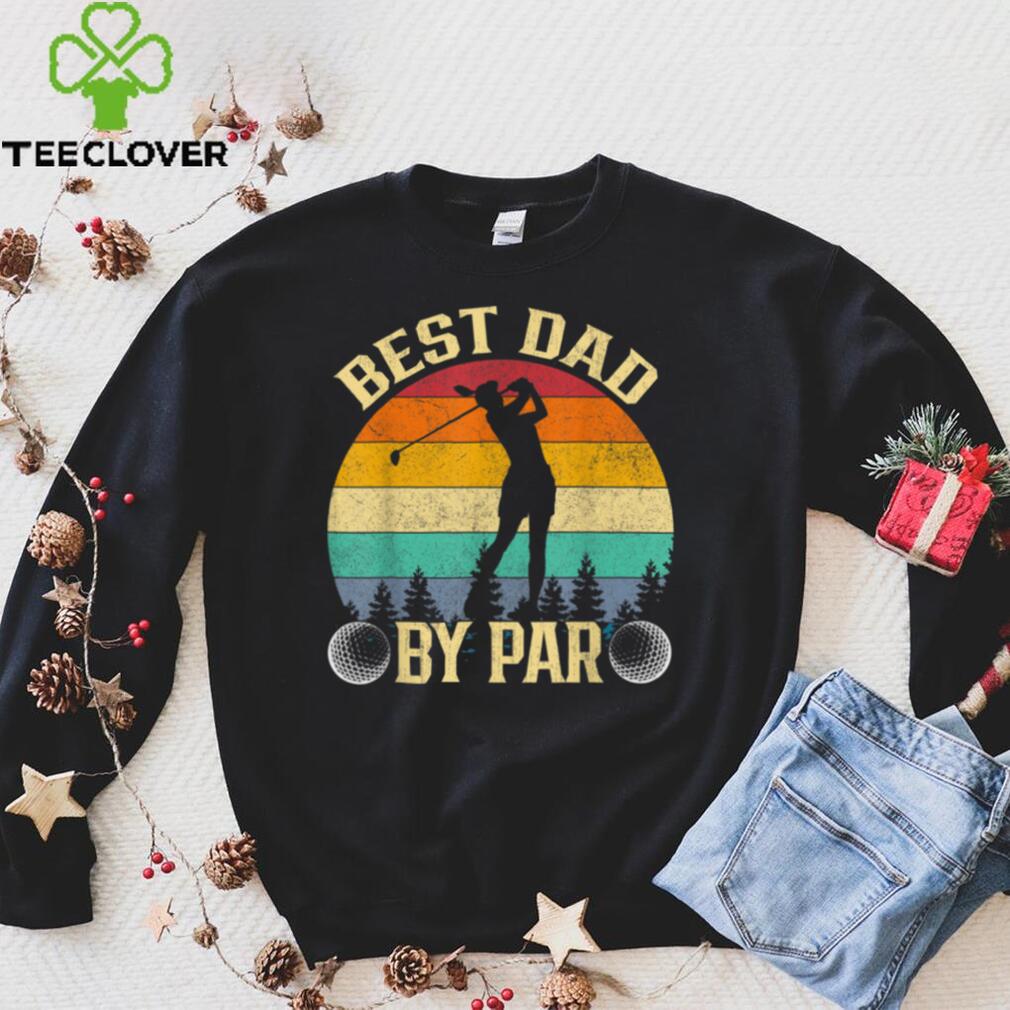 Vintage Best Dad By Par Dad And Daughter Father_s Day T Shirt