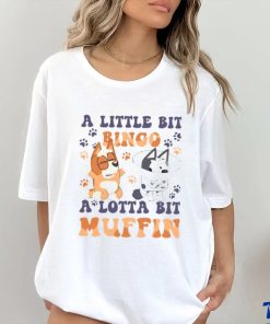 Vintage Bingo And Muffin Little Bit Bingo A Lotta Bit Muffin Little Muffin Bingo Blu!ey shirt