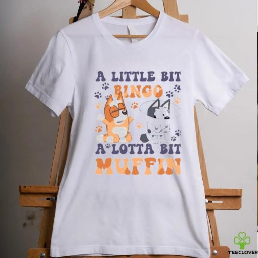 Vintage Bingo And Muffin Little Bit Bingo A Lotta Bit Muffin Little Muffin Bingo Blu!ey shirt