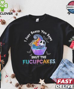 Vintage I Just Baked You Some Shut The Fucupcakes Cat Baking Shirt