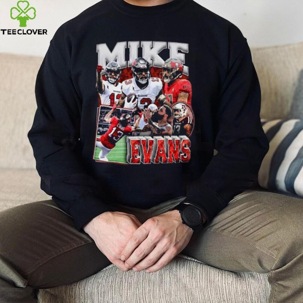 : Mike Evans for T.a.m.p-Bay Buccaneers Fans Gift Shirt