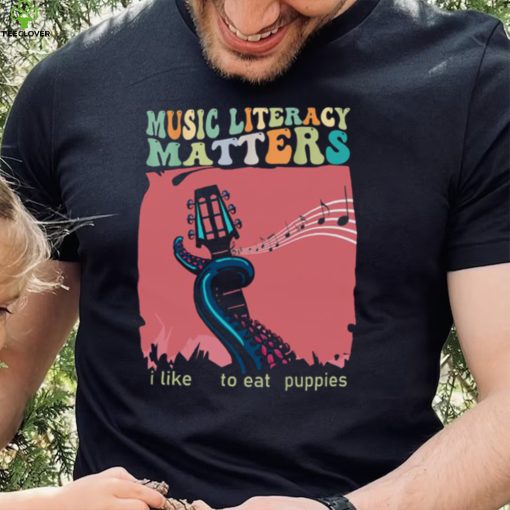Vintage Music Literacy Matters I Like To Eat Puppies Scary Teachers Unisex T hoodie, sweater, longsleeve, shirt v-neck, t-shirt
