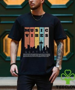 Vintage Music Vibes Seattle Washington Holds A Special Place In Music History T Shirt