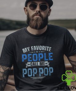 Vintage My Favorite People Call Me Pop Pop Fathers Day Men's T hoodie, sweater, longsleeve, shirt v-neck, t-shirt