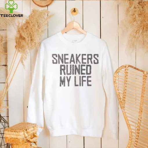 Vintage Sneakers Ruined My Life Sweatshirt